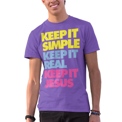 KEEP IT SIMPLE KEEP IT REAL KEEP IT JESUS  T-SHIRTS